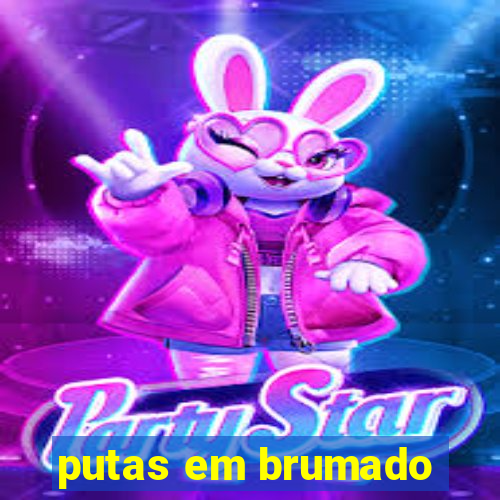 putas em brumado